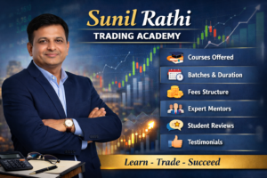 Sunil Rathi Trading Academy (Courses, Batches, Fees, Reviews, Contact)
